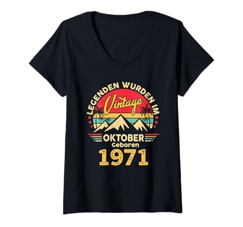 Damen Legenden Wurden Im Oktober 1971 Geboren 54. Geburtstag T-Shirt mit V-Ausschnitt von Jahrgang Oktober 1971 54. Geburtstag Geschenk Mann