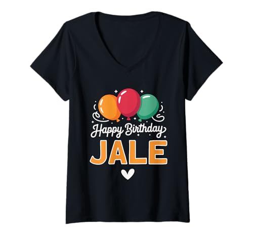 Damen Alles Gute zum Geburtstag Spruch Jale T-Shirt mit V-Ausschnitt Damen Alles Gute zum Geburtstag Spruch Jale T-Shirt mit V-Ausschnitt von Jale Name Spruch für Geburtstag