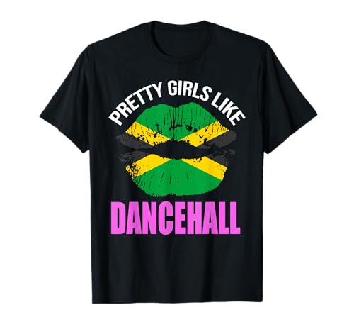 Hübsche Mädchen mögen Dancehall Jamaikanisches Mädchen Jamaika Frauen T-Shirt Hübsche Mädchen mögen Dancehall Jamaikanisches Mädchen Jamaika Frauen T-Shirt von Jamaican Dancehall Music