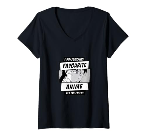 Damen Ich Habe Meinen Lieblings-Anime angehalten, um Hier zu Sein T-Shirt mit V-Ausschnitt Damen Ich Habe Meinen Lieblings-Anime angehalten, um Hier zu Sein T-Shirt mit V-Ausschnitt von Japanese Anime Kawaii