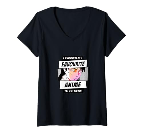 Damen Ich Habe Meinen Lieblings-Anime angehalten, um Hier zu Sein T-Shirt mit V-Ausschnitt Damen Ich Habe Meinen Lieblings-Anime angehalten, um Hier zu Sein T-Shirt mit V-Ausschnitt von Japanese Anime Kawaii