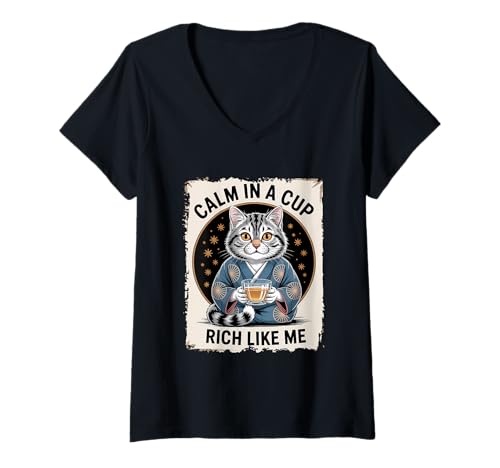 Damen Cat Lover Calm in a Cup Rich Like Me T-Shirt mit V-Ausschnitt Damen Cat Lover Calm in a Cup Rich Like Me T-Shirt mit V-Ausschnitt von Japanese Cat Apparel
