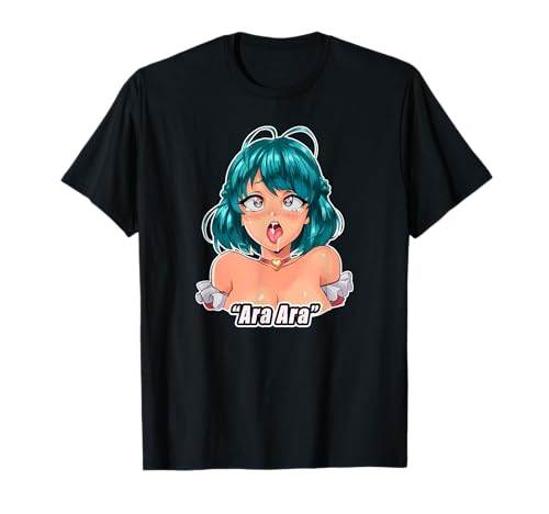 Ara Ara Hentai I Japan Mädchen Anime Otaku Waifu T-Shirt von Japanisches Sexy Manga Girl Shirt