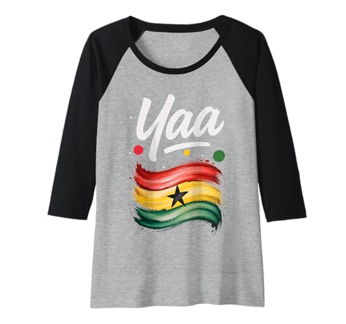 Damen Yaa Ghana Flagge Ghanaian Name Geburtstagsgeschenk Raglan von Jaydu Ghanian Geburtstagsname Yaa