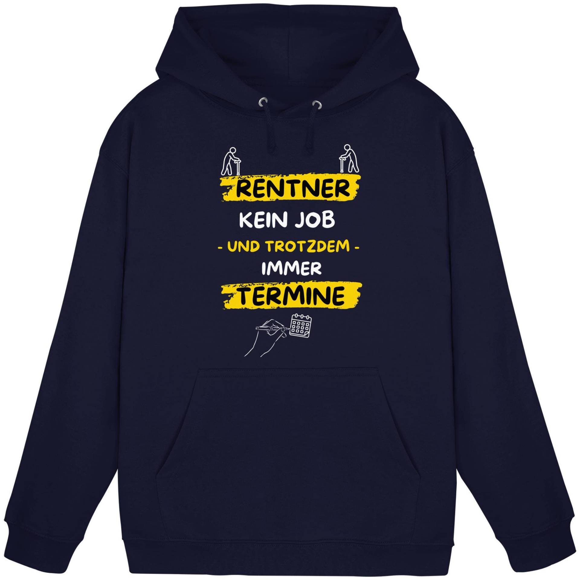 Lustiger Rentner Hoodie - Spruch „Kein Job Und Trotzdem Immer Termine" Geschenk Für Pensionäre & Senioren von JazoneDesign