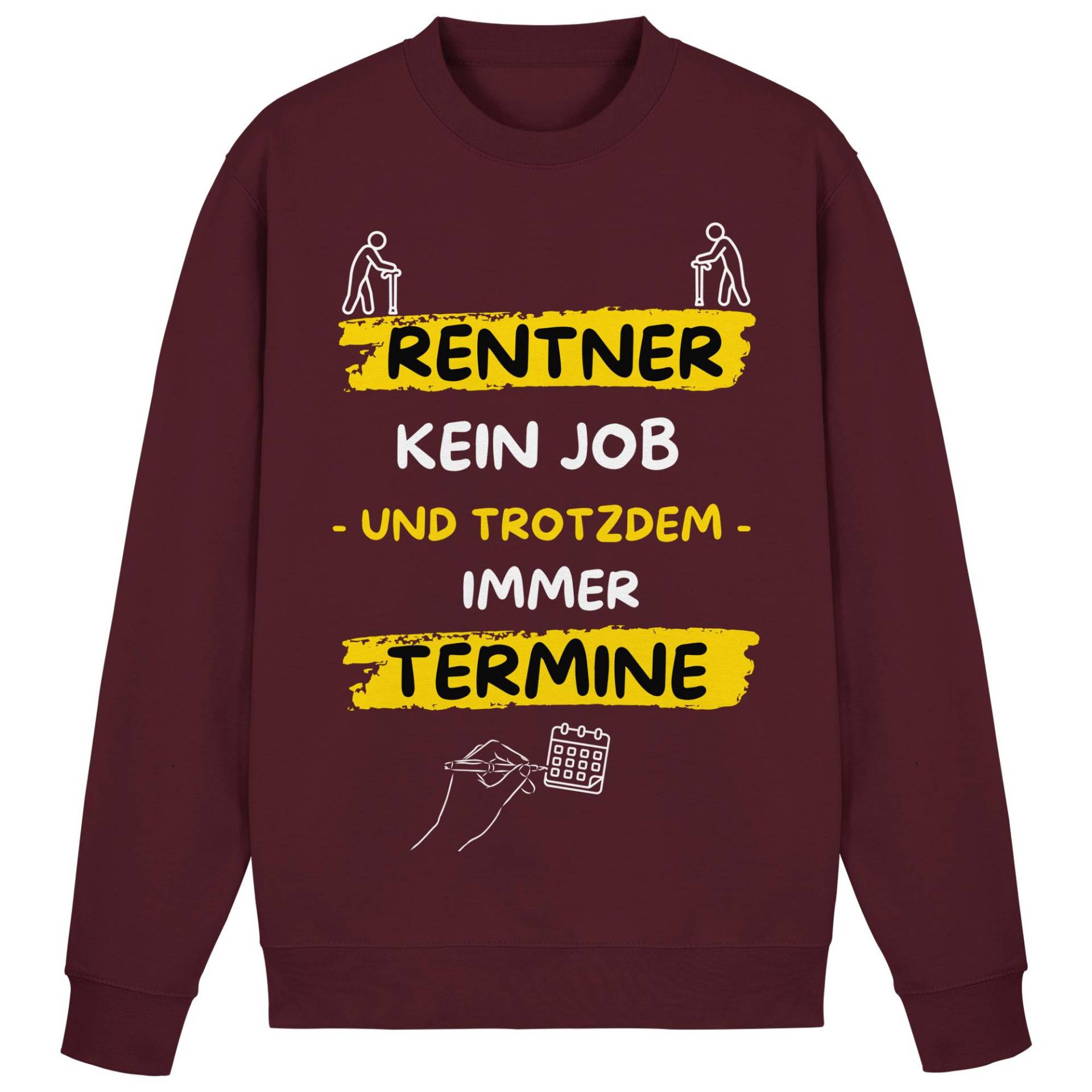 Lustiges Rentner Sweatshirt - Spruch „Kein Job Und Trotzdem Immer Termine" Geschenkidee Für Ruhestand & Pensionäre von JazoneDesign