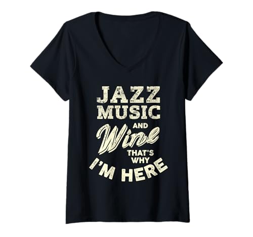 Damen Jazzmusik- und Weinliebhaber I Love Jazz Fest Jazzfestival T-Shirt mit V-Ausschnitt von Jazz Music and Wine Lover Fest Enthusiast
