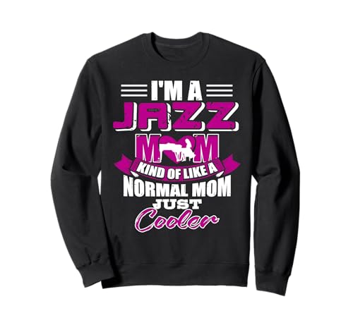 Ich Bin Eine Jazz Mama Lustiger Musikstilwitz Sweatshirt von Jazzmütter Musik Humor Familie
