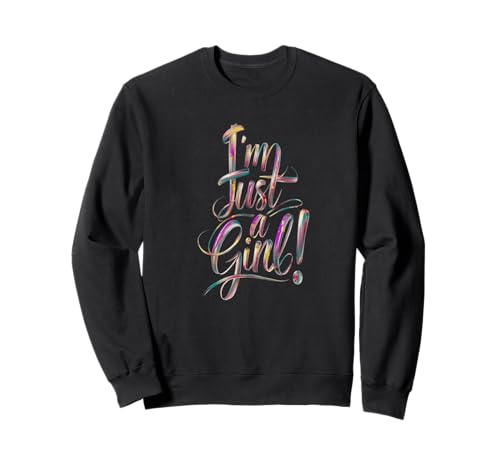 Ich Bin nur EIN Mädchen Sweatshirt Ich Bin nur EIN Mädchen Sweatshirt von Je suis juste une fille