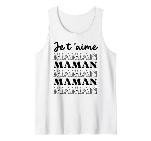 Ich Liebe Dich Mama Geschenk Muttertag Geburtstag Frau Tank Top Ich Liebe Dich Mama Geschenk Muttertag Geburtstag Frau Tank Top von Je t'aime maman cadeau fête des mères anniversaire