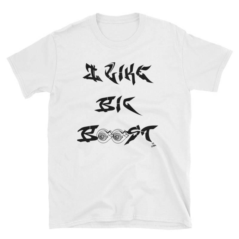 I Like Big Boost Turbolader - Turbo Short-Sleeve Unisex T-Shirt von JeanOlivierDesigns