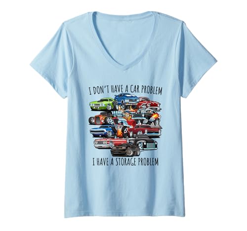 Damen Ich Habe kein Autoproblem Ich Habe EIN Lagerproblem! T-Shirt mit V-Ausschnitt von Jeff Hobrath