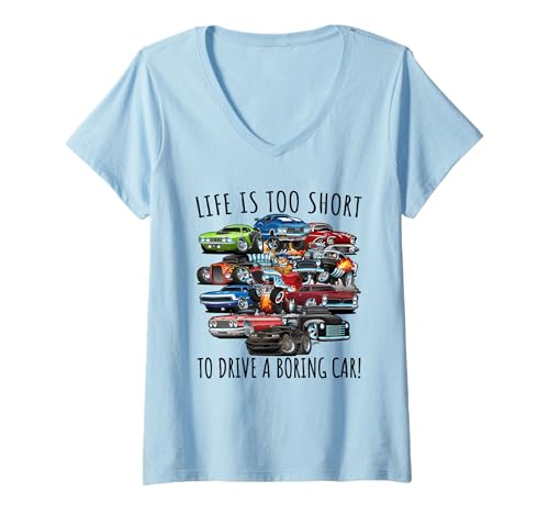 Damen Life is Too Short to Drive a Boring Car Lustiges Hotrod Design T-Shirt mit V-Ausschnitt von Jeff Hobrath