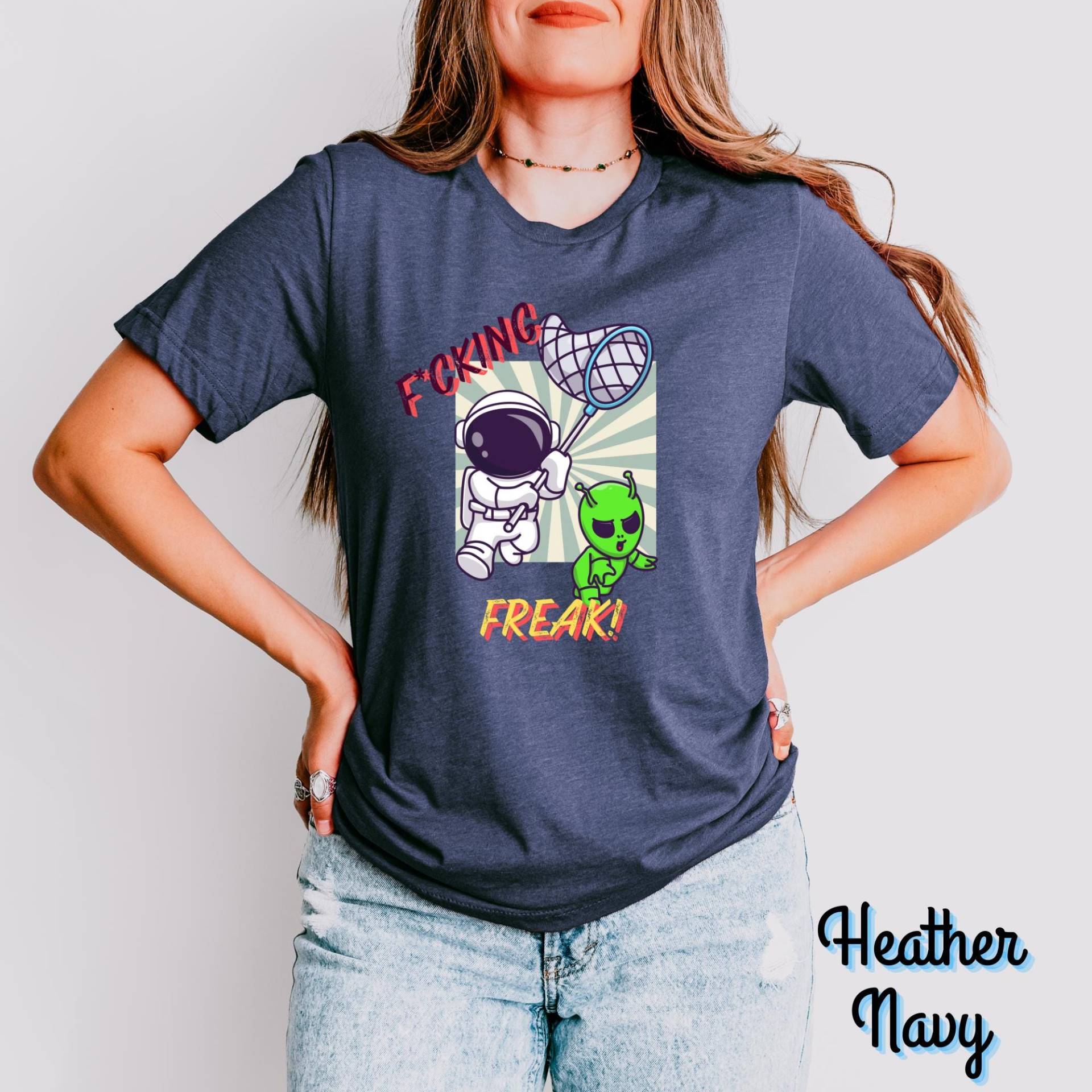 Fcking Freak Alien Shirt | Lustiges Statement T-Shirt Mit Astronaut & Sarkasmus Und Space Humor Für Nerds Space-Rebellen Fcking Freak Alien Shirt | Lustiges Statement T-Shirt Mit Astronaut & Sarkasmus Und Space Humor Für Nerds Space-Rebellen von JesterShopHappens
