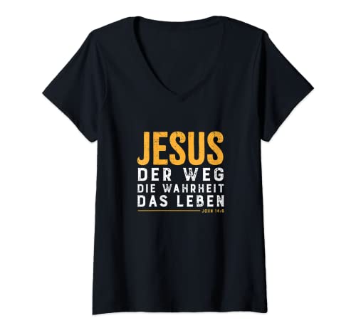 Damen Bibel Vers Jesus der Weg die Wahrheit das Leben für Christen T-Shirt mit V-Ausschnitt Damen Bibel Vers Jesus der Weg die Wahrheit das Leben für Christen T-Shirt mit V-Ausschnitt von Jesus Bibel Vers