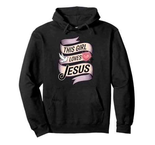 Dieses Mädchen liebt Jesus Christliches Mädchen Jesus Pullover Hoodie Dieses Mädchen liebt Jesus Christliches Mädchen Jesus Pullover Hoodie von Jesus Designs for Girls Who Love Christ