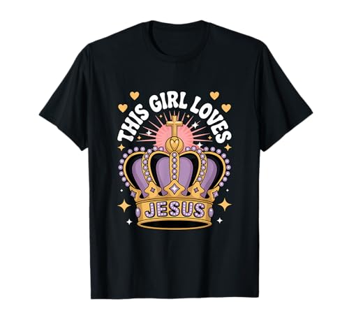 Dieses Mädchen liebt Jesus Christliches Mädchen Jesus T-Shirt von Jesus Designs for Girls Who Love Christ