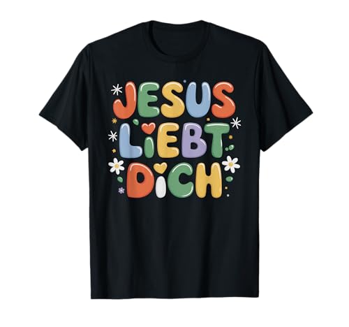 Jesus Tshirt Herren Damen Christentum Christ Cross Kreuz T-Shirt von Jesus Liebt dich Christentum Bibel Kirche God Gott