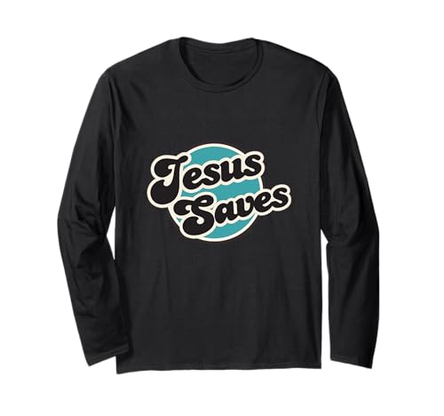 Jesus rettet, Männer, Frauen, Jugendliche und Mädchen Langarmshirt Jesus rettet, Männer, Frauen, Jugendliche und Mädchen Langarmshirt von Jesus Saves, Christian Faith