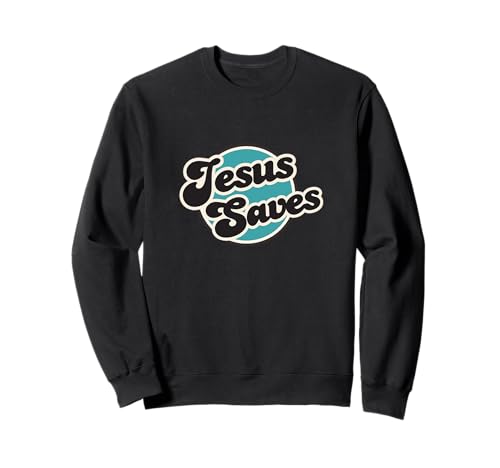 Jesus rettet, Männer, Frauen, Jugendliche und Mädchen Sweatshirt Jesus rettet, Männer, Frauen, Jugendliche und Mädchen Sweatshirt von Jesus Saves, Christian Faith