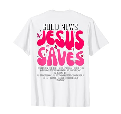 Jesus rettet Bibelvers Christlicher Glaube Religiöse Frauen Kind T-Shirt Jesus rettet Bibelvers Christlicher Glaube Religiöse Frauen Kind T-Shirt von Jesus Saves Religious Christian Floral