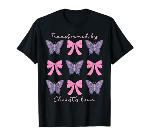 Transformiert von Christ's Love Coquette Bow Christliche Frauen T-Shirt von Jesus Shirts Apparel And Accessories