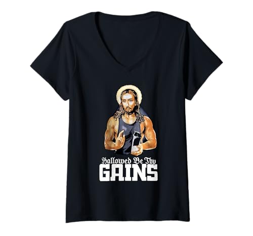 Damen Hallowed Be Thy Gains Jesus Gewichtheben Workout T-Shirt mit V-Ausschnitt Damen Hallowed Be Thy Gains Jesus Gewichtheben Workout T-Shirt mit V-Ausschnitt von Jesus Weightlifting Workout Lord's Gym