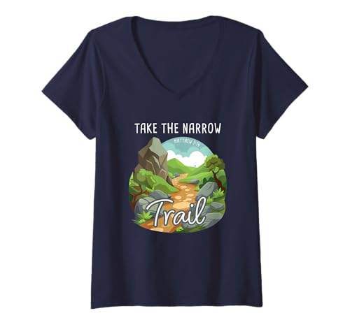 Damen Take The Narrow Trail – Matthew 7:14 Christian Faith Camping T-Shirt mit V-Ausschnitt Damen Take The Narrow Trail – Matthew 7:14 Christian Faith Camping T-Shirt mit V-Ausschnitt von Jesus is My Compass: Christian Faith Camping