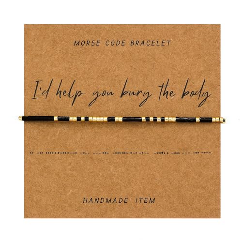 Jgrprlq Freundschaftsarmband mit Morsecode-Anhängern, Schmuck für Damen mit Aufschrift "I'd Help You Bury The Body", M, Glas, Kein Edelstein Jgrprlq Freundschaftsarmband mit Morsecode-Anhängern, Schmuck für Damen mit Aufschrift "I'd Help You Bury The Body", M, Glas, Kein Edelstein von Jgrprlq