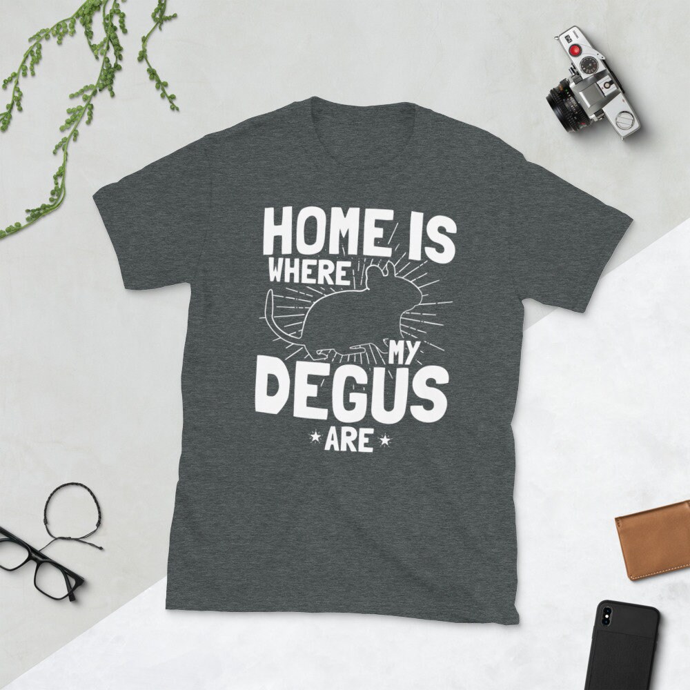 Home Is Where My Degus Are | Unisex T-Shirt Lustiger Degu Spruch Octodon Spaß Shirt Geschenk Für Deguhalterinnen Für Frauen Männer von Jimbeels