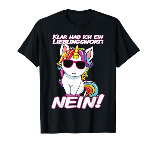 Lieblingswort NEIN Einhorn Lustiger Spruch Mädchen Teenager T-Shirt von Jimbeels