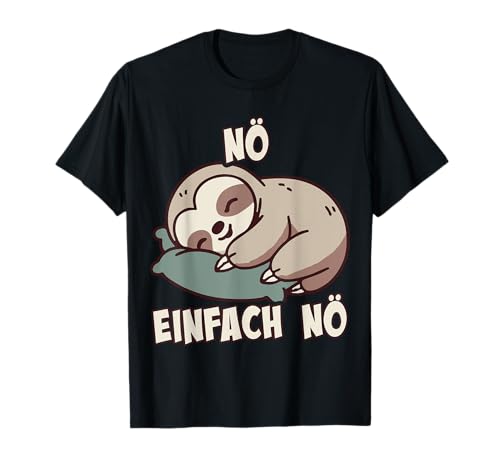 NÖ Faultier Lustiger Cooler Spruch Faule Für Mädchen & Jungs T-Shirt von Jimbeels