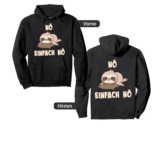 NÖ Faultier | Lustiger Cooler Spruch | Für Mädchen & Jungs Pullover Hoodie von Jimbeels