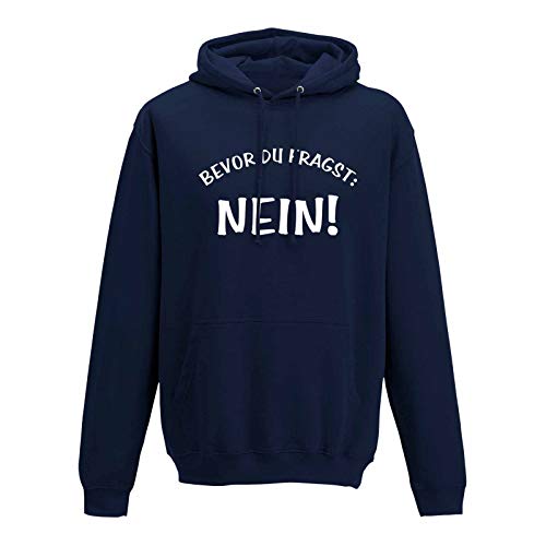 Jimmys Textilfactory Hoodie Spruch Bevor Du fragst Nein! Fun Witz Spaß Joke 10 Farben Herren XS - 5XL lustige Sprüche Funny Statement witzig Party feiern, Größe:2XL, Farbe:Navy - Logo Weiss von Jimmys Textilfactory