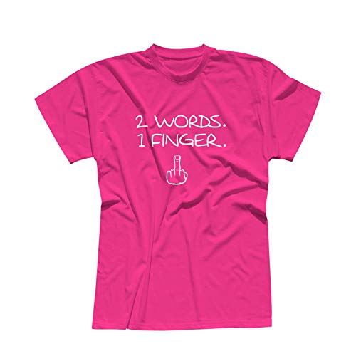 T-Shirt 2 Words 1 Finger Mittelfinger Fuck Off You Anti 13 Farben Herren XS-5XL Stinkefinger Kult schwarzer Humor dagegen, Größe:5XL, Farbe:pink - Logo Weiss von Jimmys Textilfactory