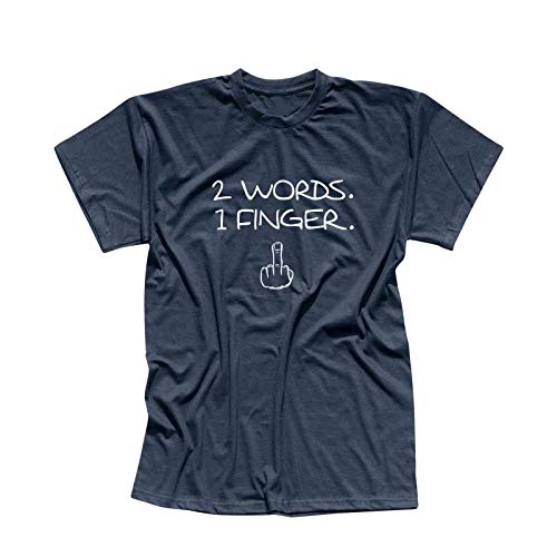 T-Shirt 2 Words 1 Finger Mittelfinger Fuck Off You Anti 13 Farben Herren XS-5XL Stinkefinger Kult schwarzer Humor dagegen, Größe:L, Farbe:Navy - Logo Weiss von Jimmys Textilfactory