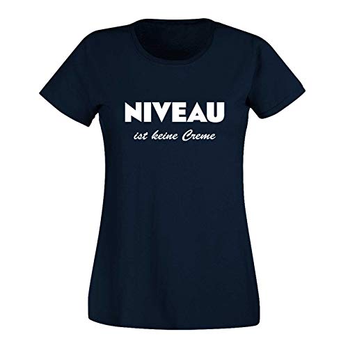 T-Shirt Niveau ist Keine Creme Spruch Humor Fun-Shirt 15 Farben Damen XS - 3XL Haut Creme Logo witzig lustig Party feiern Malle, Größe:M, Farbe:Navy - Logo Weiss von Jimmys Textilfactory