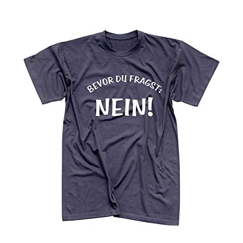 T-Shirt Spruch Bevor Du fragst Nein! Fun Witz Spaß Joke 13 Farben Herren XS-5XL lustige Sprüche Funny Statement witzig Party feiern, Größe:M, Farbe:dunkelgrau - Logo Weiss von Jimmys Textilfactory