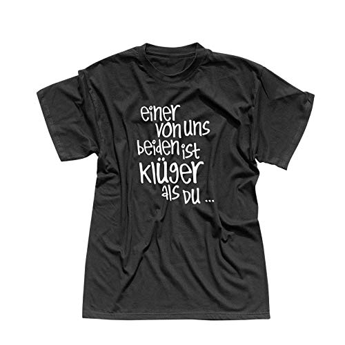 T-Shirt Spruch Einer von Uns beiden ist klüger als Du Witz Fun Text Party-Shirt lustig Spaß spassig Statement Aussage 13 Farben Men XS-5XL, Größe:2XL, Farbe:schwarz - Logo Weiss von Jimmys Textilfactory