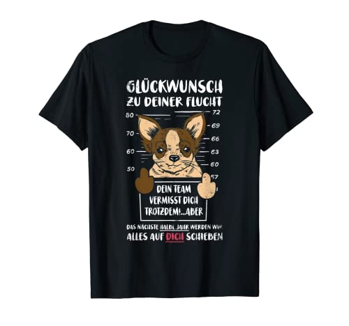 Herren Glückwunsch zu Deiner FLucht, Jobwechsel Abschieds T-Shirt Herren Glückwunsch zu Deiner FLucht, Jobwechsel Abschieds T-Shirt von Jobwechsel Abschhieds Designs