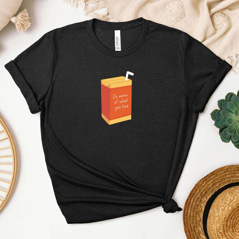 Inspirational Juice Box T-Shirt, Fun T-Shirt, Motivational Gift For Friends von JoesPrintsStore