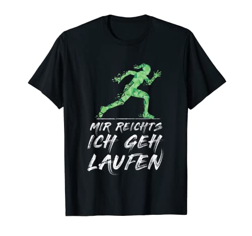 Mir Reichts Ich Geh Laufen Damen Läuferin Joggen Marathon T-Shirt von Jogger Joggerin Lauf Ausdauerlauf Damen und Herren
