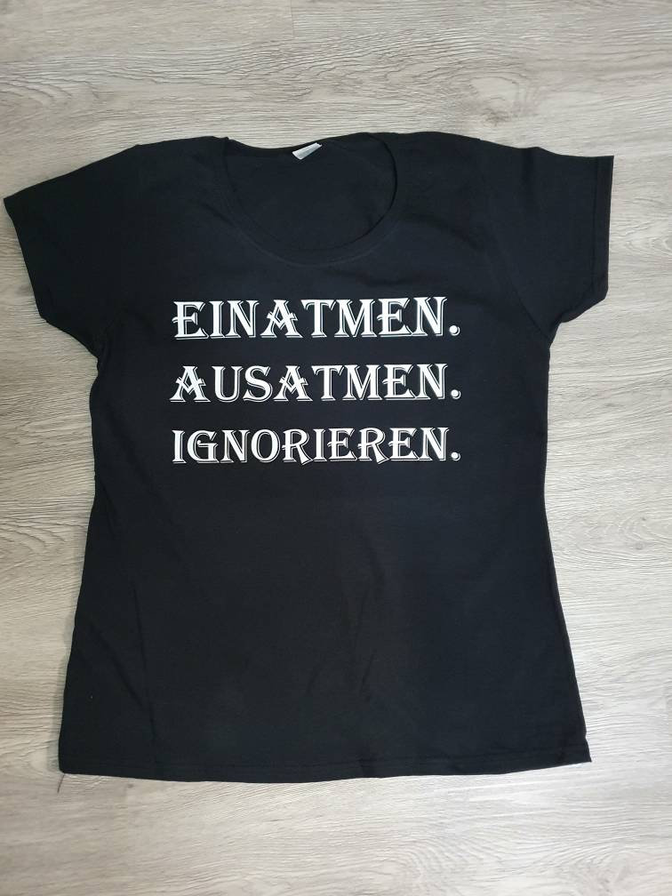 T-Shirt Mit Spruch "Ignorieren"/Bügelbild T-Shirt Mit Spruch "Ignorieren"/Bügelbild von JohnyLion