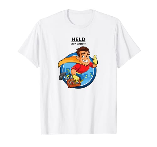 Held der Arbeit T Shirt Herren Damen Geschenke für Geschenki Held der Arbeit T Shirt Herren Damen Geschenke für Geschenki von Jokenergy