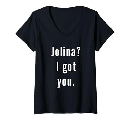Damen Jolina? Ich hab dich. T-Shirt mit V-Ausschnitt von Jolina? I.Got.You. Birthday Name Funny