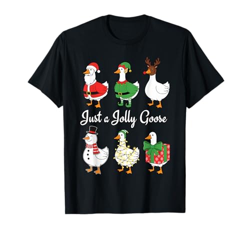 Just a Jolly Goose Holiday Christmas Goose Herren Damen Kinder T-Shirt von Jolly Goose Holiday Fun for Kids and Adults
