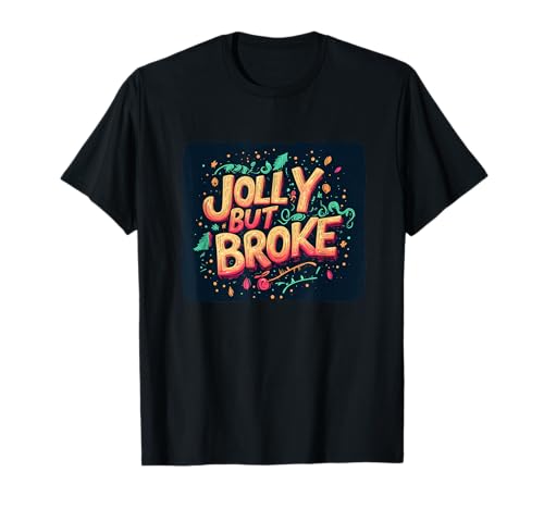 Buntes fröhliches Aber kaputtes Kostüm für Festliche Jungen und Mädchen T-Shirt Buntes fröhliches Aber kaputtes Kostüm für Festliche Jungen und Mädchen T-Shirt von Jolly but Broke Outfit