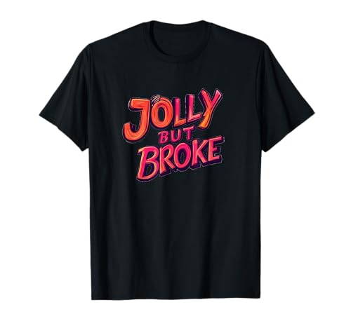 Lustiges, Aber gebrochenes Redeemblem für Erwachsene und Kinder T-Shirt Lustiges, Aber gebrochenes Redeemblem für Erwachsene und Kinder T-Shirt von Jolly but Broke Outfit