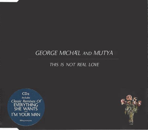 CD GEORGE MICHAEL - This Is Not Real Love 88697020702 Aegean 2006 Europa Dance & Electronica Gebraucht von Joom DACH