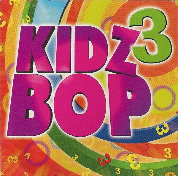 CD KIDZ BOP KIDS - Kidz Bop 3  79301890602 Razor & Tie 2003 US Kinder Gebraucht von Joom DACH